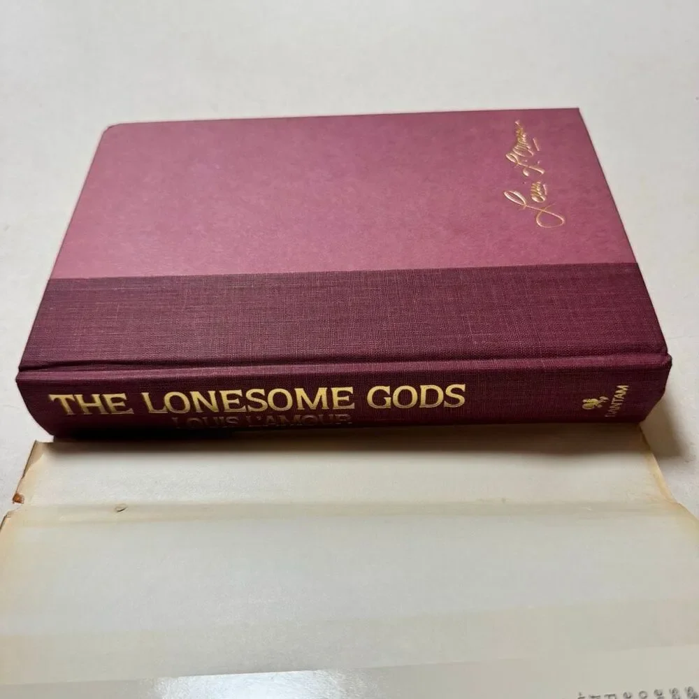 The Lonesome Gods by Louis L'Amour (1983, HCDJ) Bantam 1st  Printing 1st Edition